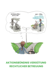 Vorderansicht Postkarte Aktionsbündnis Vergütung Rechtlicher Betreuung mit Comiczeichnung. Eine Frau schiebt einen alten Mann im Rollstuhl. Wegweiser in Richtung Referentenentwurf oder in Richtung UN-BRK