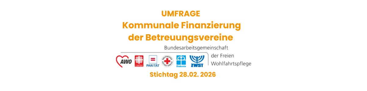 Umfrage – BAGFW – Ergänzende Finanzierung von Betreuungsvereinen